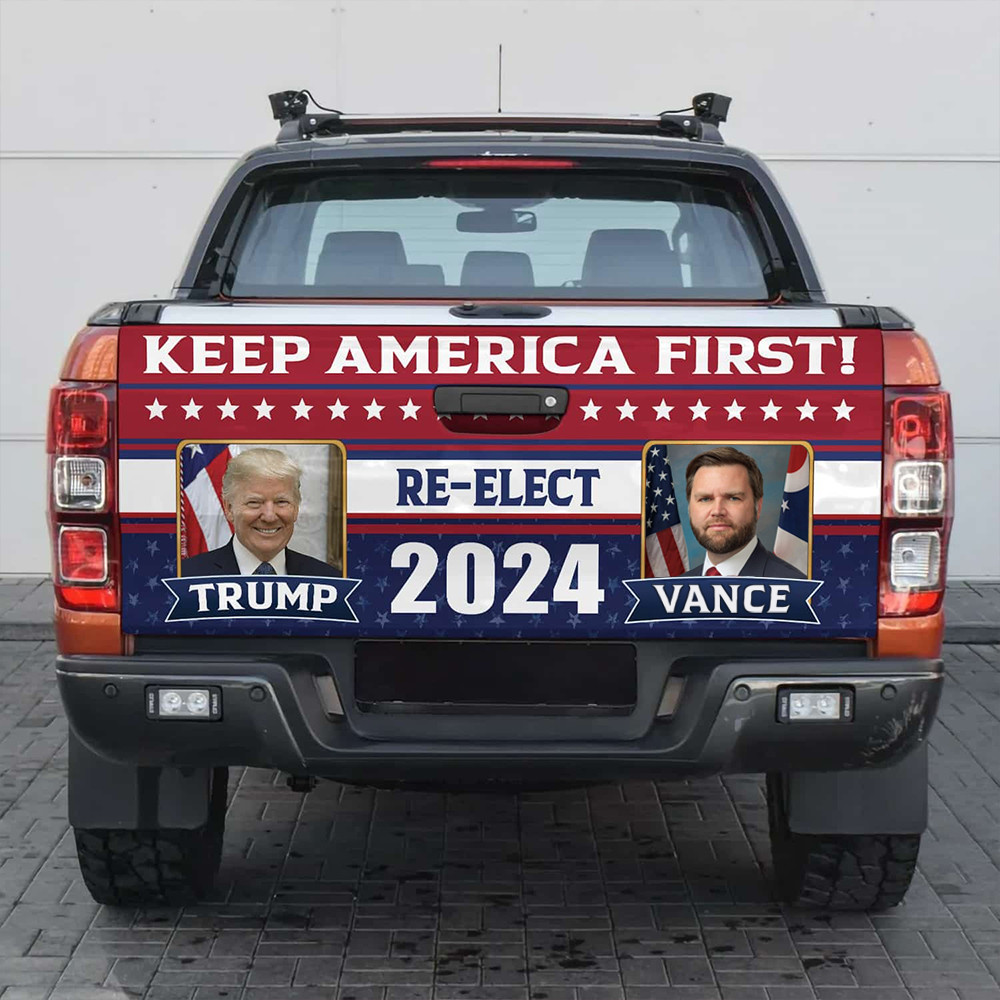 Keep America First Re-elect Trump Vance 2024 Tailgate Wrap MAGA Trump Vance Merch Keep America First Re-elect Trump Vance 2024 Tailgate Wrap MAGA Trump Vance Merch