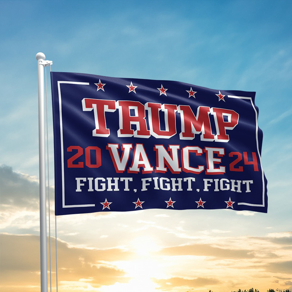 Trump Vance 2024 Fight Flag Donald Trump Flag Donald Trump Campaign Merchandise Patriot Flag Trump Vance 2024 Fight Flag Donald Trump Flag Donald Trump Campaign Merchandise Patriot Flag