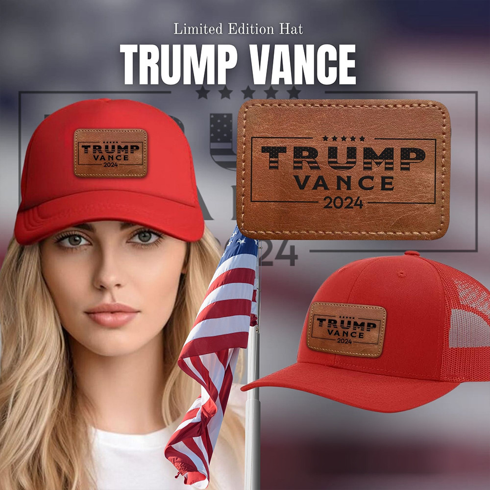 Trump Vance 2024 Leather Patch Hat Vote Donald Trump Hat MAGA Merchandise Gifts Trump Vance 2024 Leather Patch Hat Vote Donald Trump Hat MAGA Merchandise Gifts