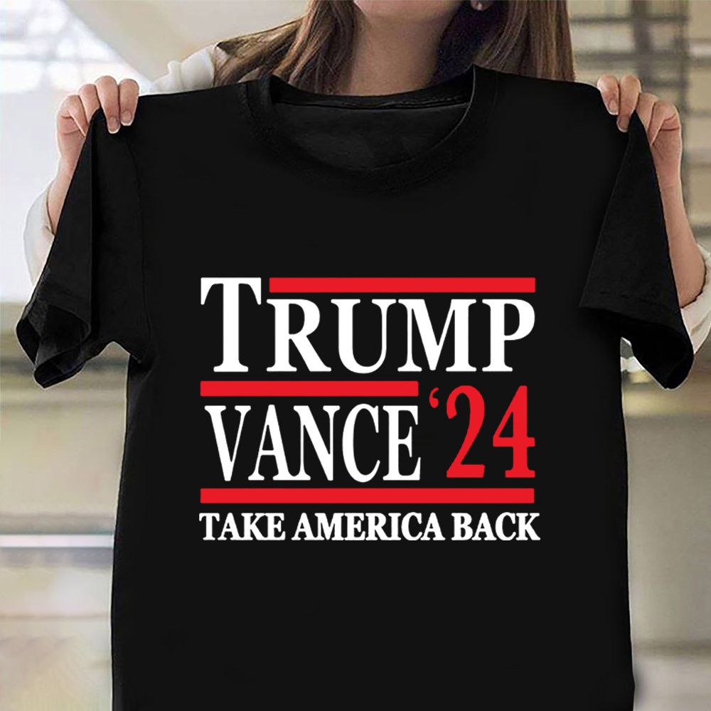 Trump Vance 2024 Take America Back Shirt Trump MAGA Merch Gifts For Husband Trump Vance 2024 Take America Back Shirt Trump MAGA Merch Gifts For Husband