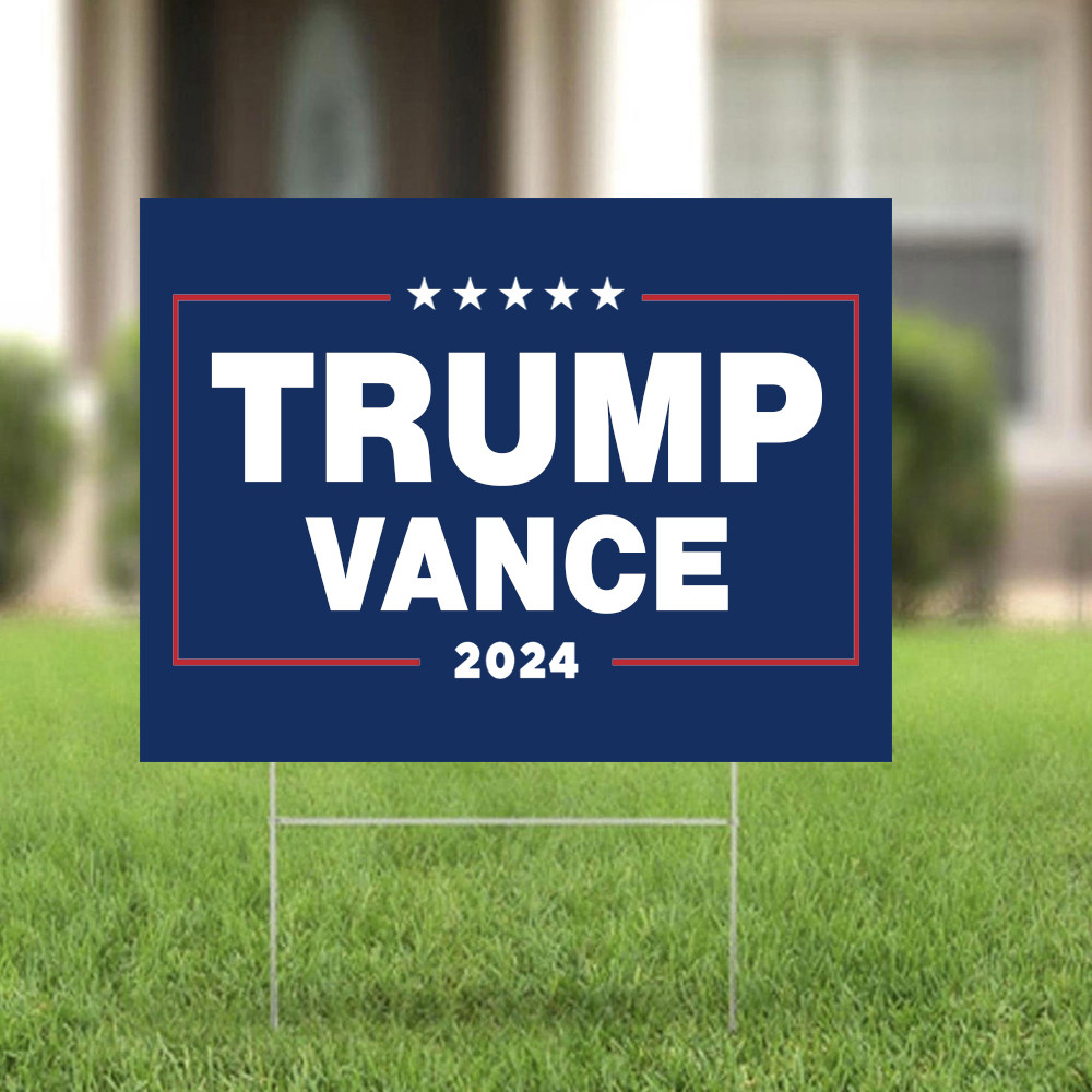 Trump Vance 2024 Yard Sign Pro-Trump 2024 Patriotic Lawn Sign MAGA Merchandise Trump Vance 2024 Yard Sign Pro-Trump 2024 Patriotic Lawn Sign MAGA Merchandise