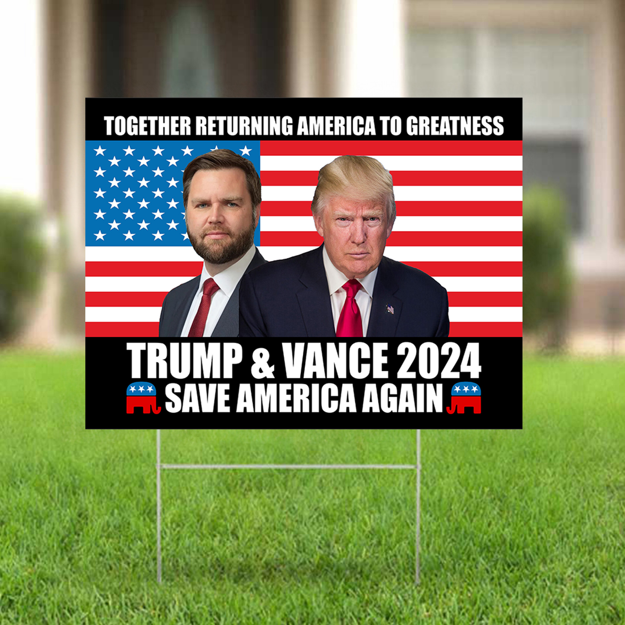Trump Vance 24 Save America Again Yard Sign Trump Vance Together Returning America To Greatness Trump Vance 24 Save America Again Yard Sign Trump Vance Together Returning America To Greatness