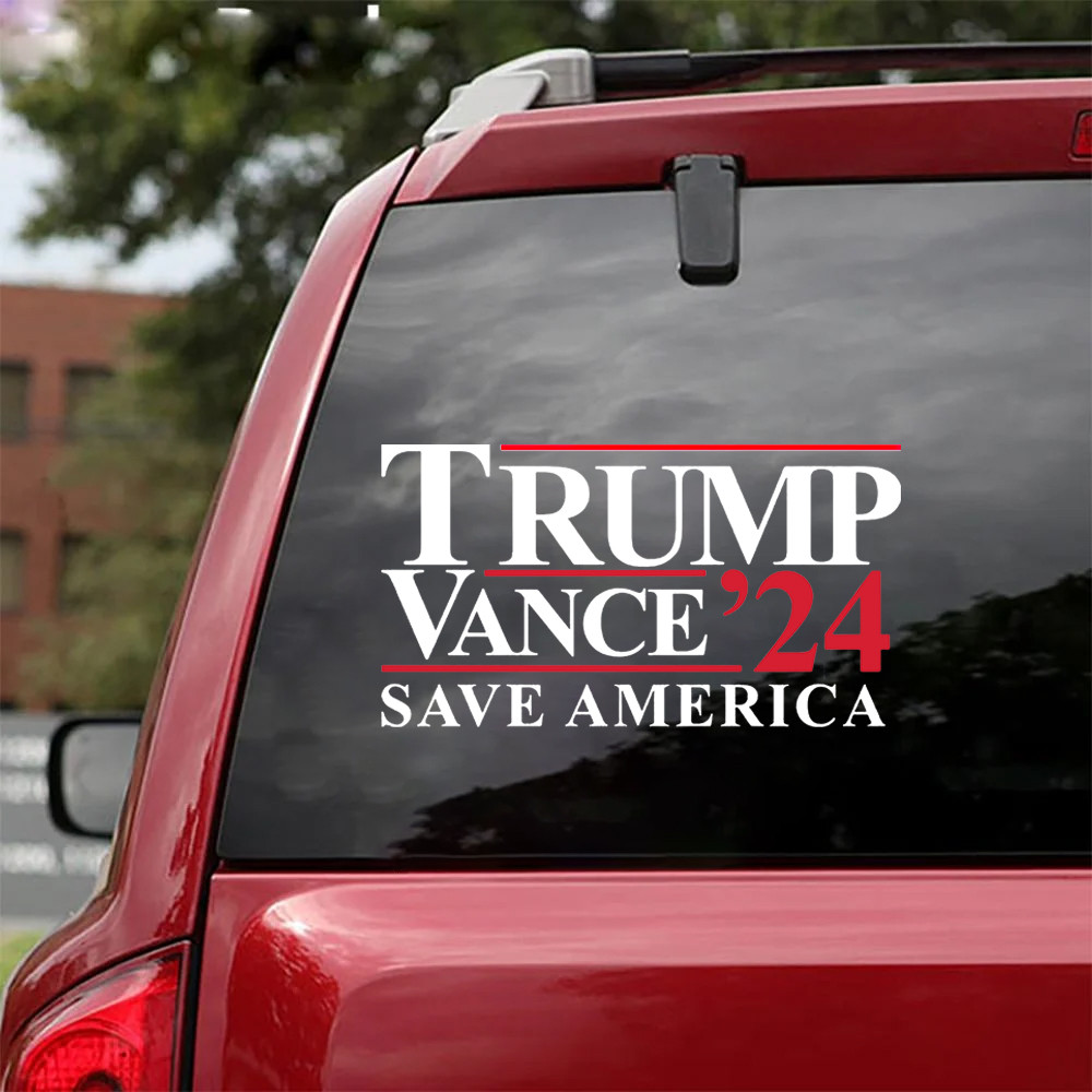 Trump Vance 24 Save America Car Stickers Trump Vance For President Patriotic Decals Trump Vance 24 Save America Car Stickers Trump Vance For President Patriotic Decals