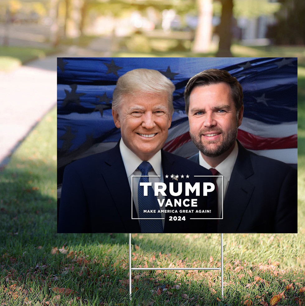 Trump Vance 24 Yard Sign Trump Vance Sings Make America Great Again MAGA Merch For Supporters Trump Vance 24 Yard Sign Trump Vance Sings Make America Great Again MAGA Merch For Supporters