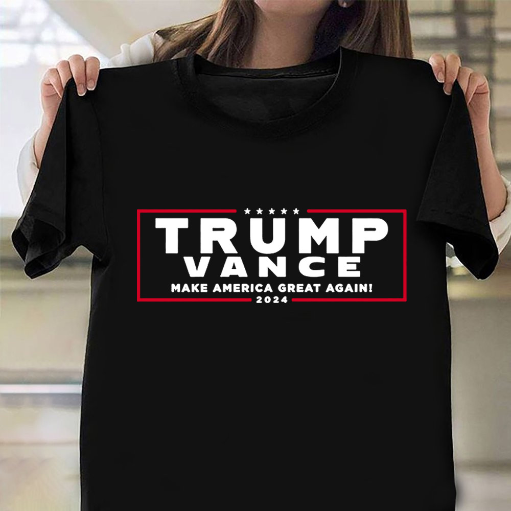 Trump Vance Make America Great Again 2024 Shirt Trump 2024 T-Shirt MAGA Merch Trump Vance Make America Great Again 2024 Shirt Trump 2024 T-Shirt MAGA Merch