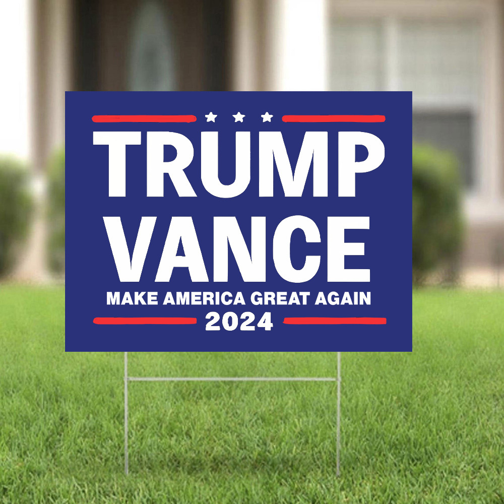 Trump Vance Make America Great Again 2024 Yard Sign MAGA Donald Trump Lawn Sign Trump Vance Make America Great Again 2024 Yard Sign MAGA Donald Trump Lawn Sign