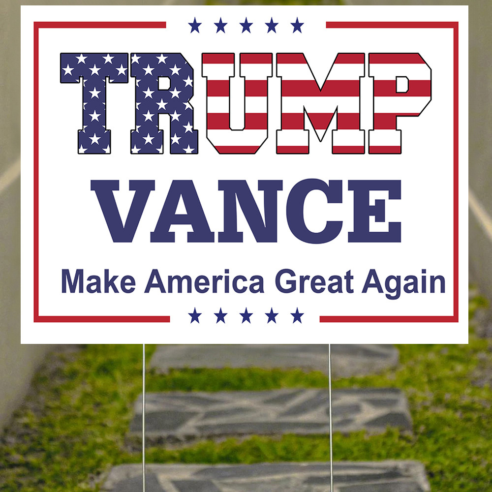 Trump Vance Make America Great Again Yard Sign President Trump Vance 2024 Sign MAGA Gifts Trump Vance Make America Great Again Yard Sign President Trump Vance 2024 Sign MAGA Gifts