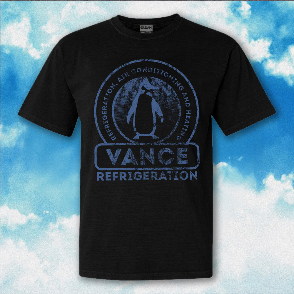 Vance Refrigeration T-Shirt Refrigeration Air Conditioning And Heating Funny Shirt Vance Refrigeration T-Shirt Refrigeration Air Conditioning And Heating Funny Shirt